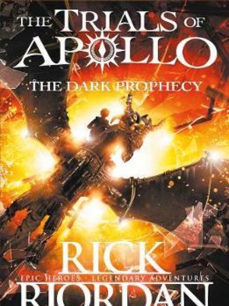 The Dark Prophecy (The Trials of Apollo Book 2)
