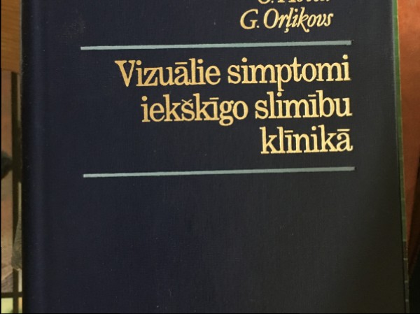 Vizuālie simptomi iekšķīgo slimību klīnikā