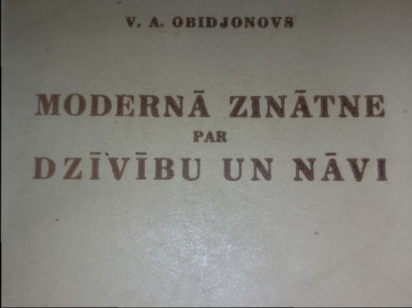 Modernā zinātne par dzīvību un nāvi