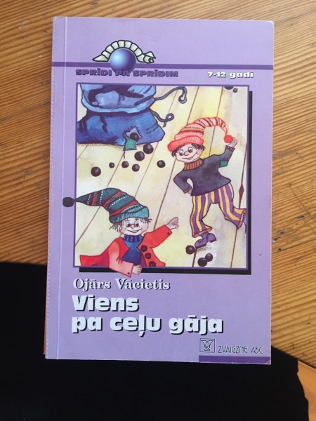 Viens pa ceļu gāja