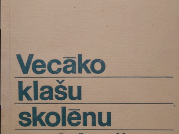 Vecāko klašu skolēnu audzināšana