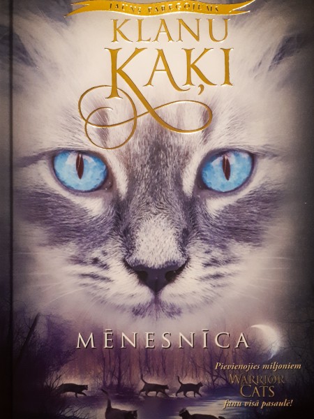 Klanu kaķi. Mēnesnīca