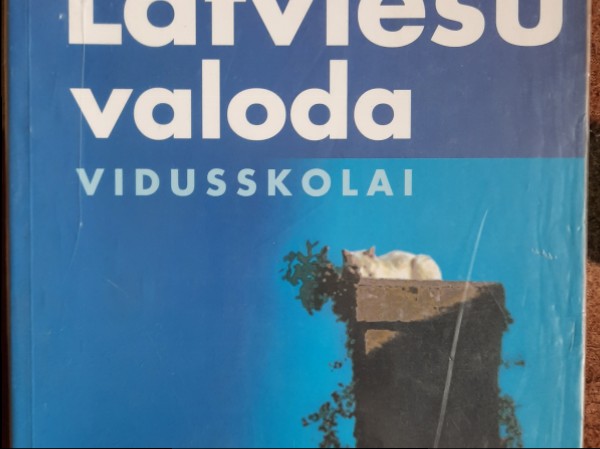 Latviešu valoda vidusskolai