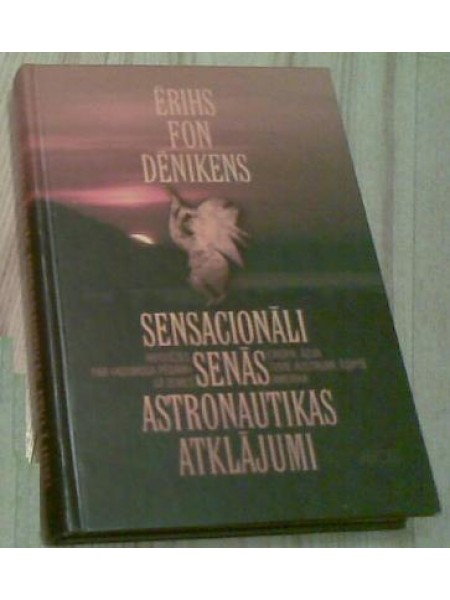 Sensacionāli senās astronautikas atklājumi 