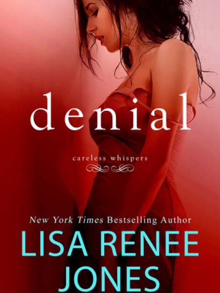 Denial (Careless Whispers #1)