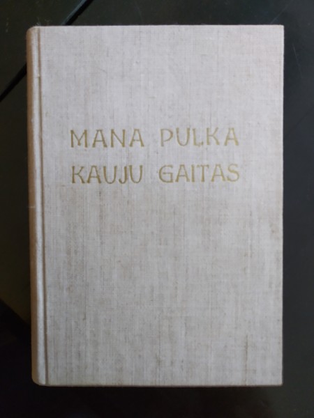 Mana pulka kauju gaitas