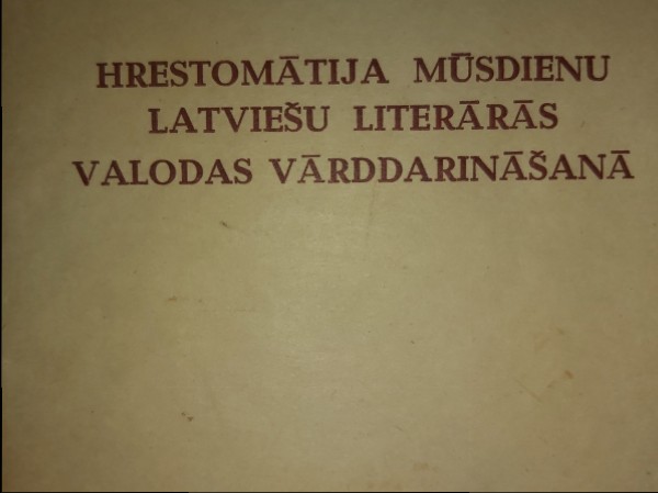 Hrestomātija mūsdienu latviešu literārās valodas vārddarināšanā