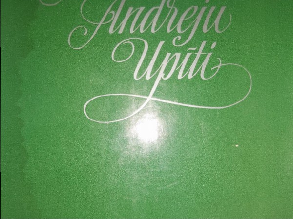 Atmiņas par Andreju Upīti