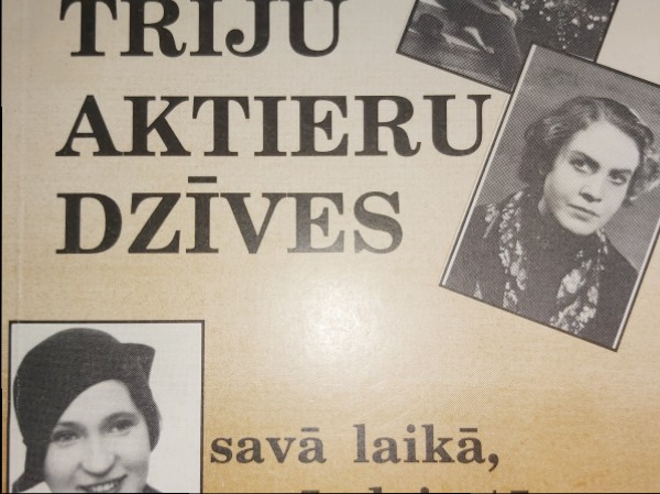 Triju aktieru dzīves