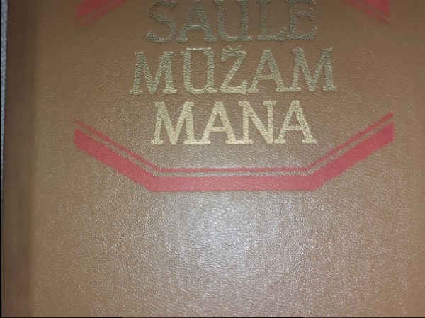 Saule mūžam mana
