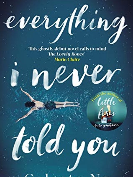 Everything I Never Told You