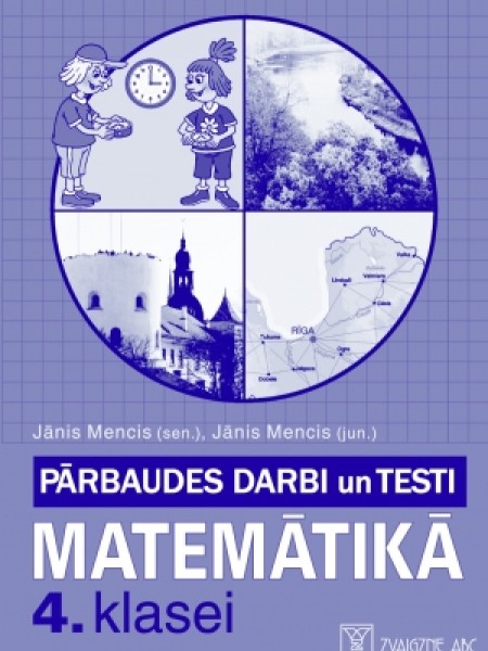 Pārbaudes darbi un testi matemātikā 4.klasei