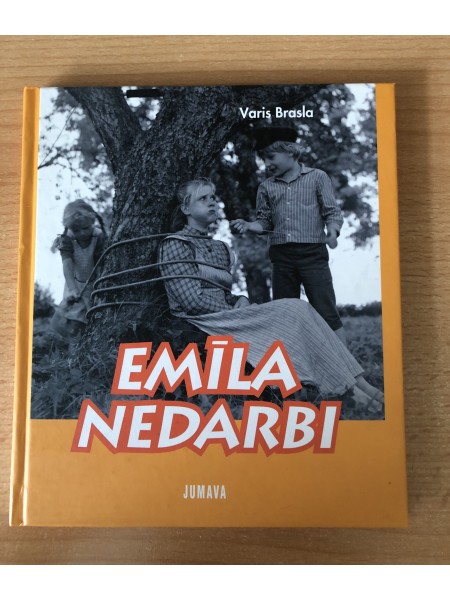 Emīla nedarbi