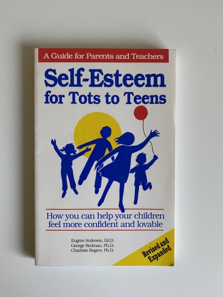 Self-Esteem for Tots to Teens
