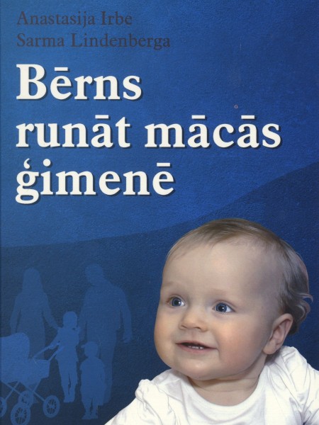 Bērns runāt mācās ģimenē