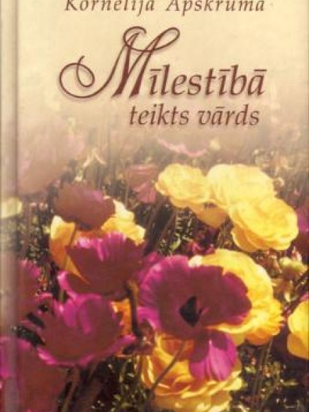 Mīlestībā teikts vārds 