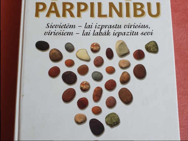 Vīrieša ceļš uz vienkāršo pārpilnību