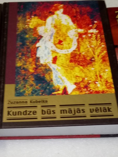 Kundze būs mājās vēlāk