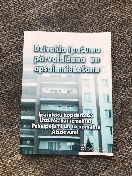 Dzīvokļa īpašuma pārvaldīšana un apsaimniekošana