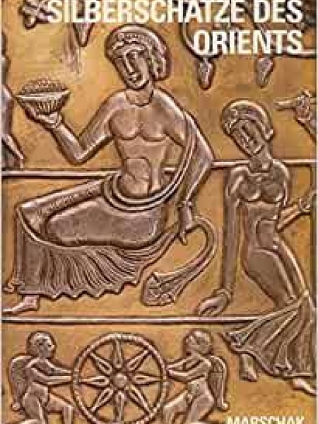 Silberschätze des Orients. Metallkunst des 3. - 13. Jahrhunderts und ihre Kontinuität 