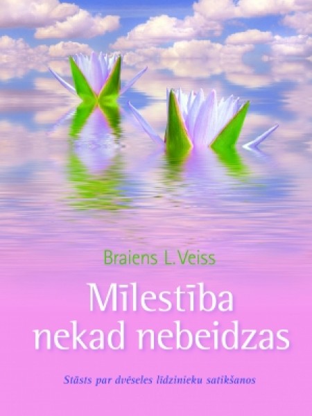 Mīlestība nekad nebeidzas
