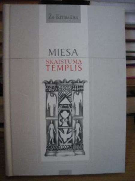 Miesa - skaistuma templis