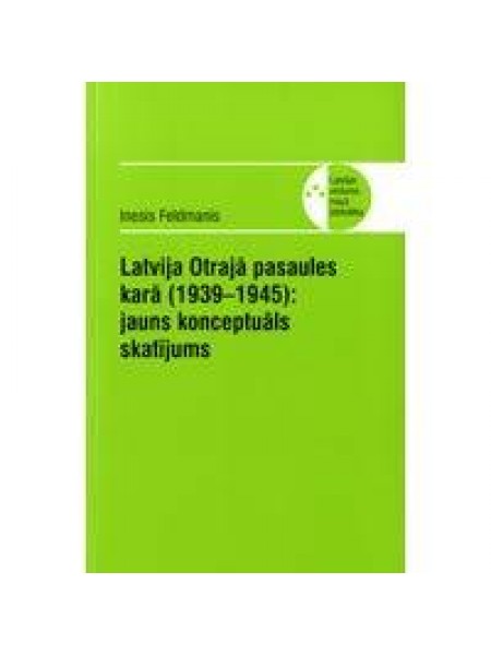 Latvija Otrajā pasaules karā (1939-1945)