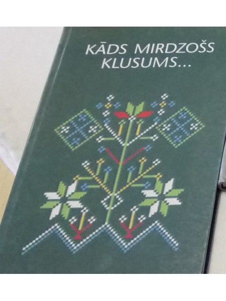Kāds mirdzošs klusums ...