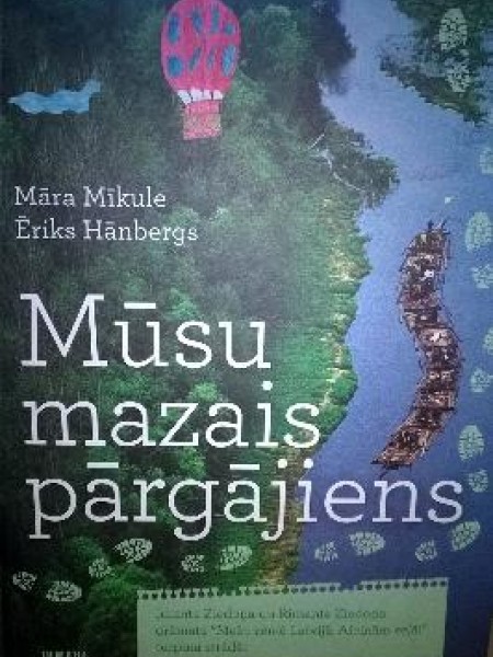 Mūsu mazais pārgājiens