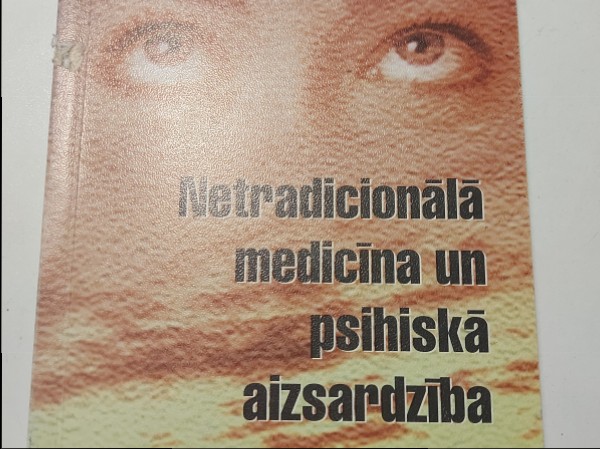 Netradicionālā medicīna un psihiskā aizsardzība