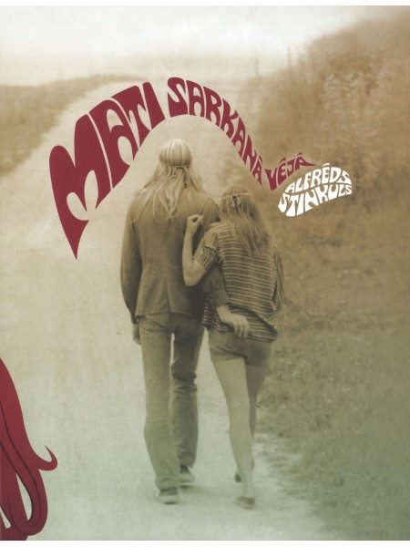 Mati sarkanā vējā