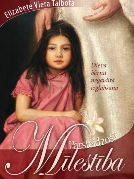 Pārsteidzošā mīlestība