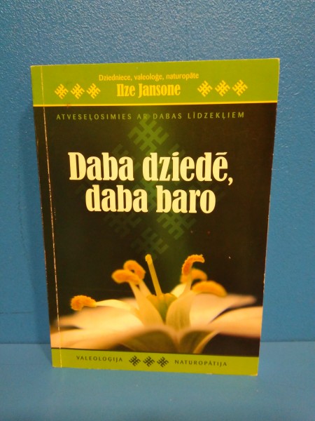 Daba dziedē, daba baro