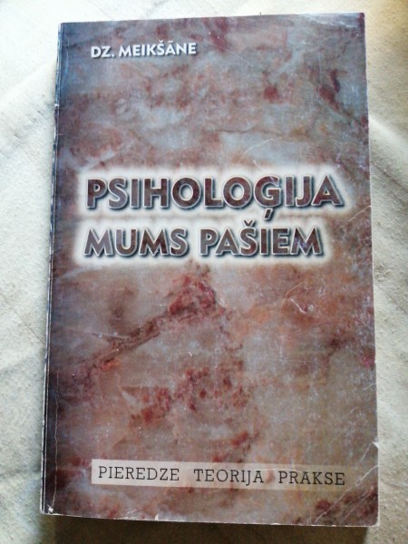 Psiholoģija mums pašiem