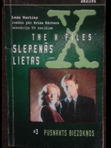 The X files Slepenās lietas. Pusnakts biezokņos