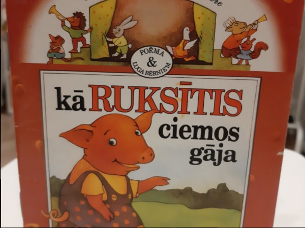 Kā ruksītis ciemos gāja