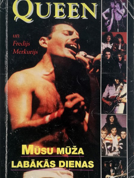 Queen. Mūsu mūža labākās dienas