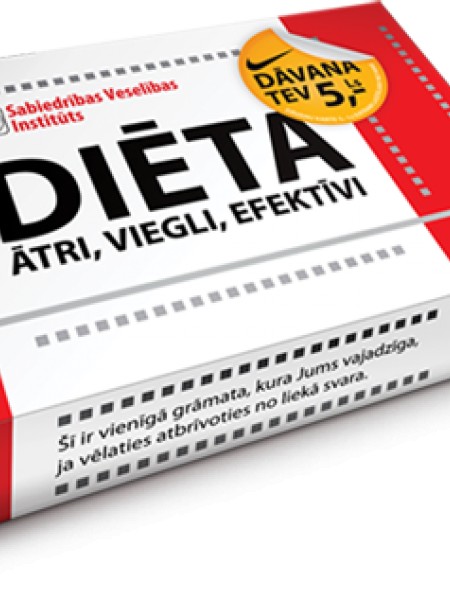 Diēta – ātri, viegli, efektīvi