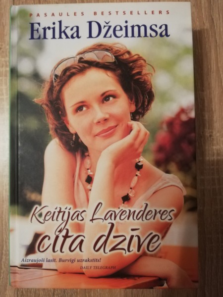 Keitijas Lavenderes cita dzīve