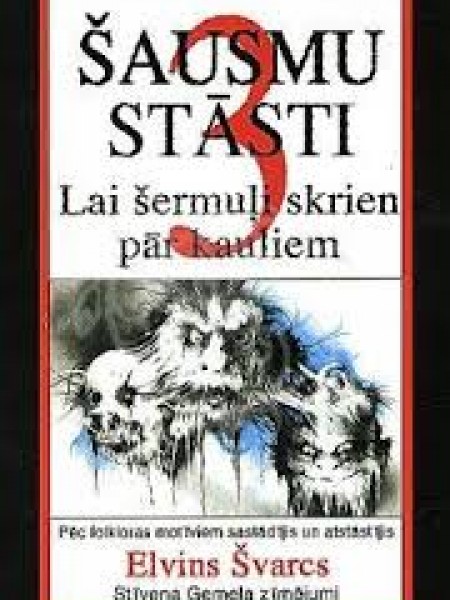 Šausmu stāsti 3 : Tumšām novakarēm