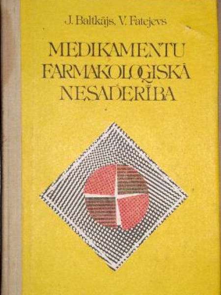 Medikamentu farmakoloģiskā nesaderība