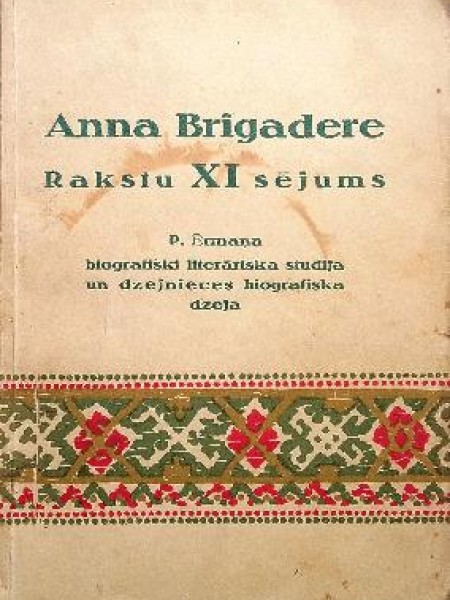 Anna Brigadere Rakstu XI sējums