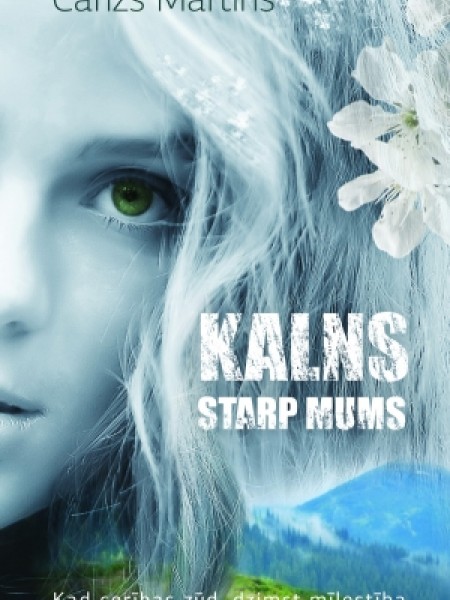 Kalns starp mums