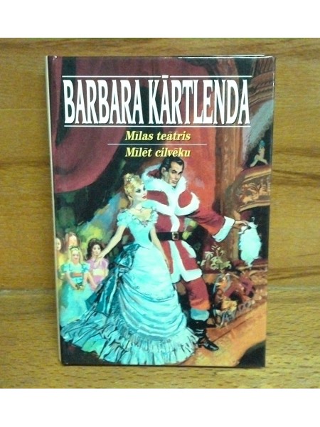 Mīlas teātris . Mīlēt cilvēku