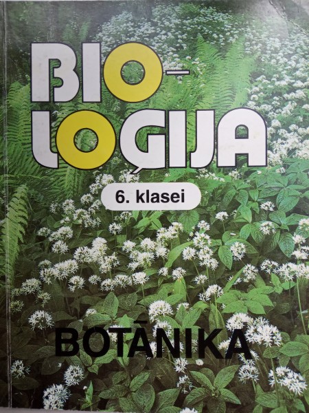 Bioloģija. Botānika