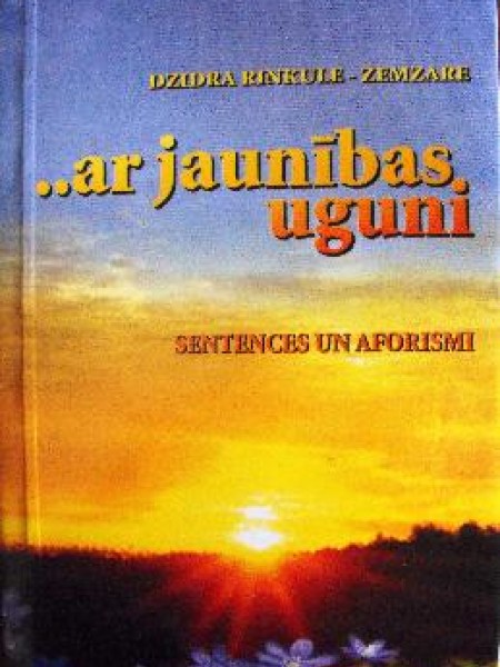 ... ar jaunības uguni