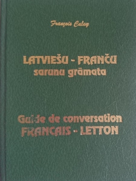Latviešu - franču sarunu grāmata