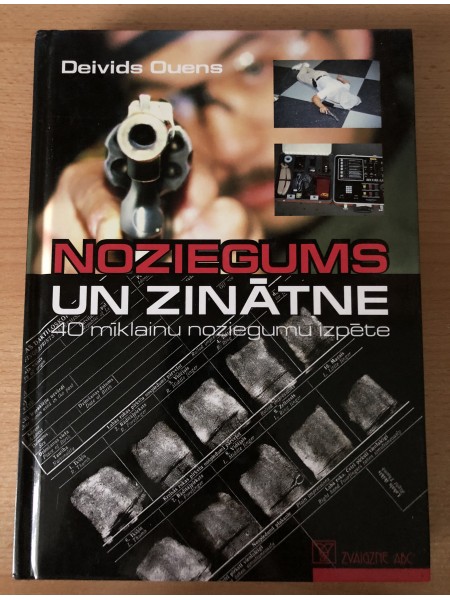 Noziegums un zinātne