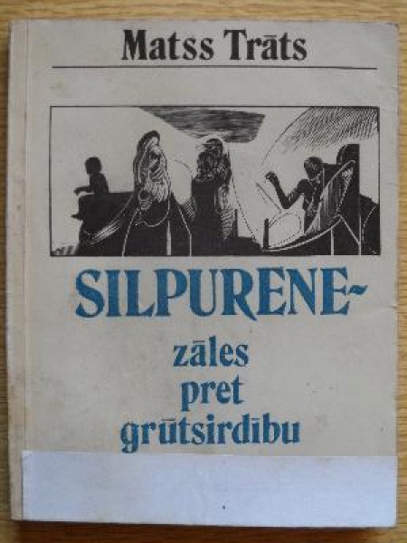 Silpurene - zāles pret grūtsirdību
