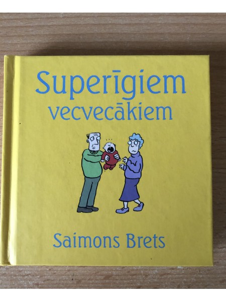 Superīgiem vecvecākiem